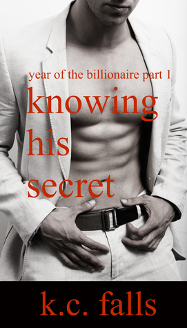 Knowing his Secret (2000) by K.C. Falls