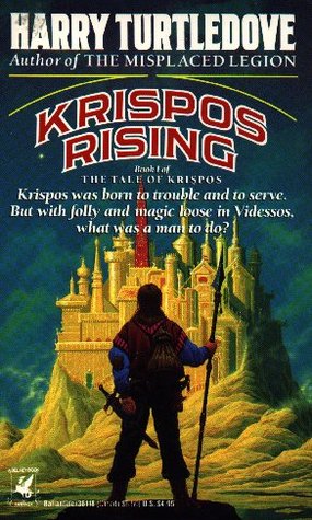 Krispos Rising (1991) by Harry Turtledove