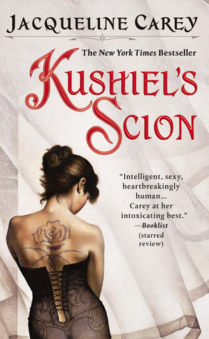 Kushiel's Scion (2007) by Jacqueline Carey