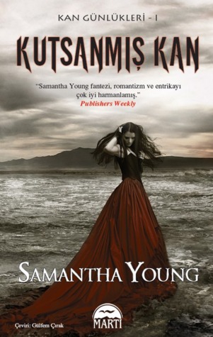 Kutsanmış Kan (2012) by Samantha Young