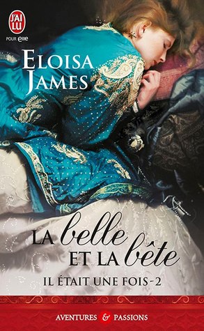 La Belle et la Bête (2013) by Eloisa James