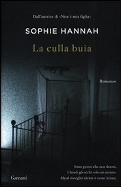 La culla buia (2012) by Sophie Hannah