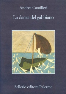 La danza del gabbiano (2009) by Andrea Camilleri