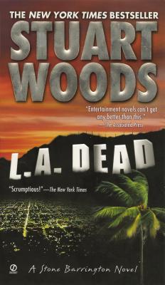 L.A. Dead (2001) by Stuart Woods