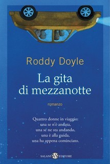 La gita di mezzanotte (2012) by Roddy Doyle