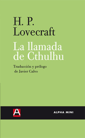 La llamada de Cthulhu (1926) by H.P. Lovecraft