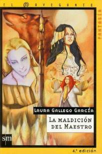 La maldición del maestro (2004) by Laura Gallego García