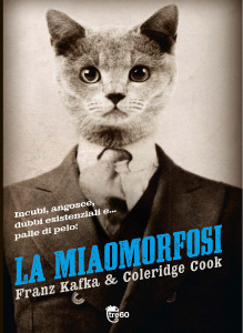La miaomorfosi (2012) by Coleridge Cook