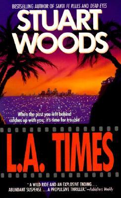 L.A. Times (1994) by Stuart Woods