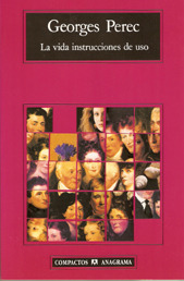 La vida, instrucciones de uso (1995) by Georges Perec