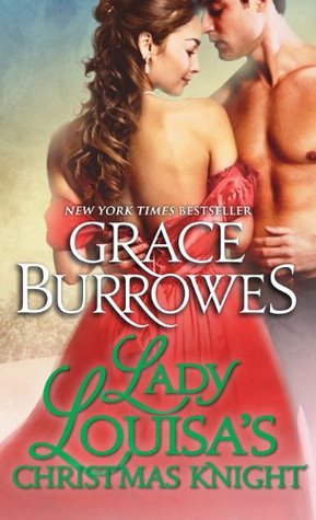 Lady Louisa's Christmas Knight (2012) by Grace Burrowes