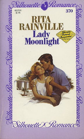 Lady Moonlight (1985) by Rita Rainville