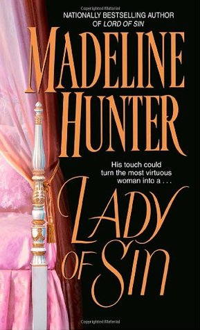 Lady of Sin (2006) by Madeline Hunter