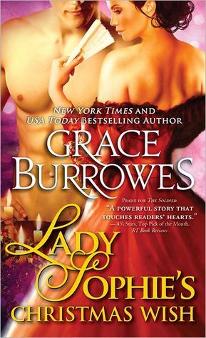 Lady Sophie's Christmas Wish (The Duke's Daughters, #1) (2000) by Grace Burrowes