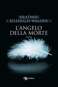 L'angelo della morte (2012) by Heather Killough-Walden