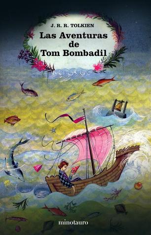 Las aventuras de Tom Bombadil y otros poemas del Libro Rojo (2005) by J.R.R. Tolkien
