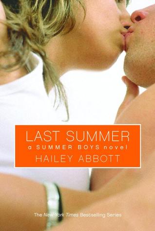 Last Summer (2007) by Hailey Abbott