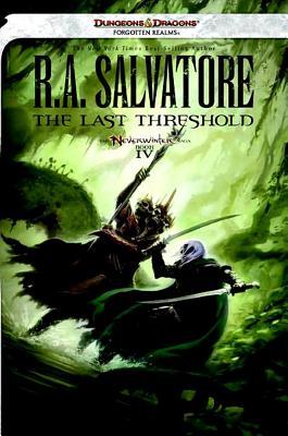Last Threshold, The: Neverwinter Saga, Book IV (2013) by R.A. Salvatore