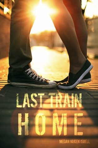 Last Train Home (2000) by Megan Nugen Isbell