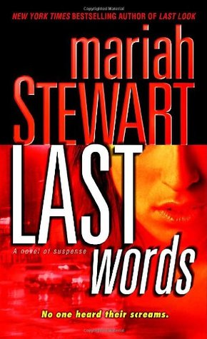 Last Words (2007) by Mariah Stewart