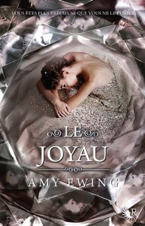 Le Joyau (2014) by Amy Ewing