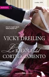 Le regole del corteggiamento (2014) by Vicky Dreiling