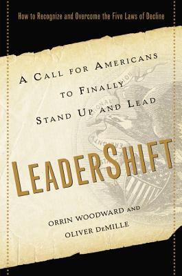 LeaderShift: A Call for Americans to Finally Stand Up and Lead (2013)