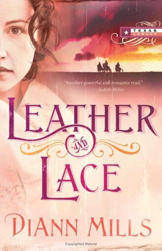 Leather and Lace (2006) by DiAnn Mills