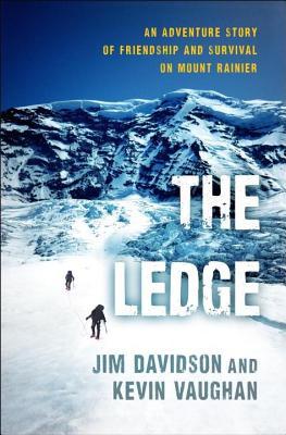 Ledge: An Inspirational Story of Friendship and Survival (2011) by Jim Davidson