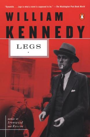 Legs (1983) by William Kennedy