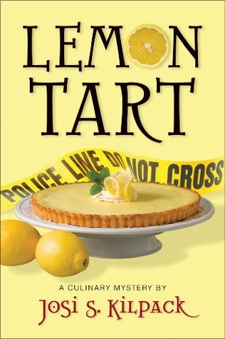 Lemon Tart (2009) by Josi S. Kilpack