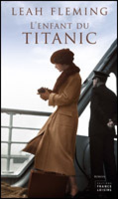 L'enfant du Titanic (2012) by Leah Fleming