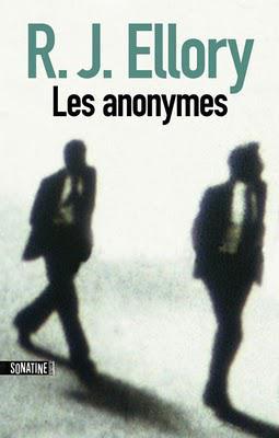 Les anonymes (2008) by R.J. Ellory