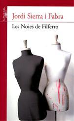 Les noies de filferro (1999) by Jordi Sierra i Fabra
