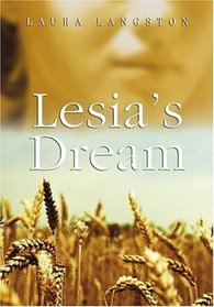 Lesias Dream (2005) by Laura Langston