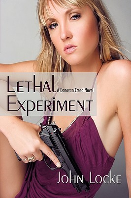 Lethal Experiment (2009) by John  Locke