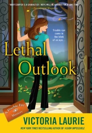 Lethal Outlook (2012) by Victoria Laurie