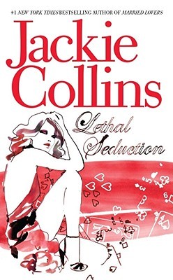 Lethal Seduction (2001) by Jackie Collins