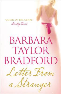 Letter from a Stranger. Barbara Taylor Bradford (2011)