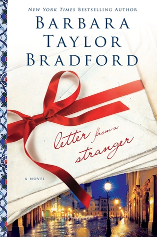 Letter from a Stranger (2012) by Barbara Taylor Bradford