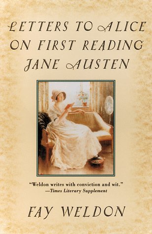 Letters to Alice on First Reading Jane Austen (1999)