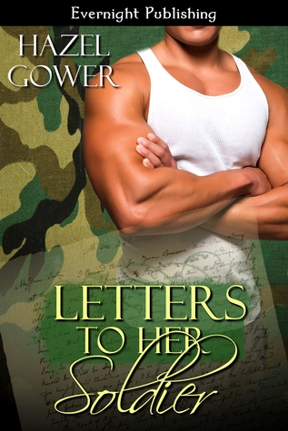 Letters to her Soldier (2000) by Hazel Gower