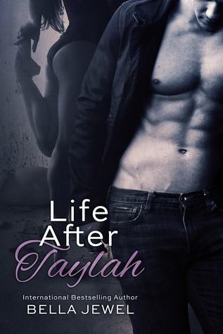 Life After Taylah (2000) by Bella Jewel