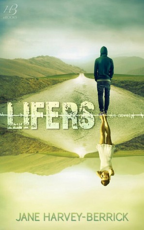 Lifers (2014) by Jane Harvey-Berrick