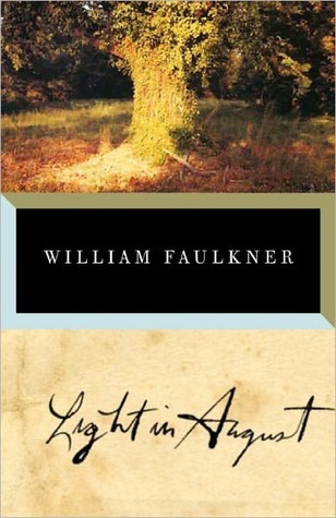 Light in August (1991) by William Faulkner