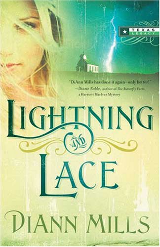 Lightning And Lace (2007) by DiAnn Mills