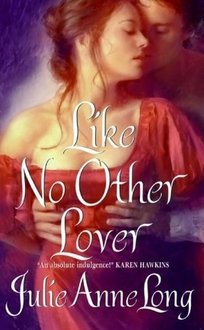 Like No Other Lover (2008) by Julie Anne Long