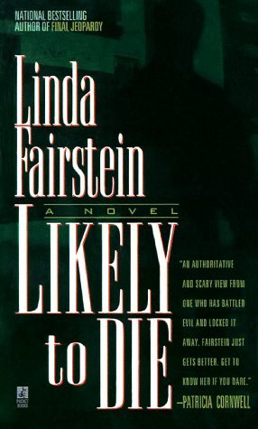 Likely To Die (1998) by Linda Fairstein