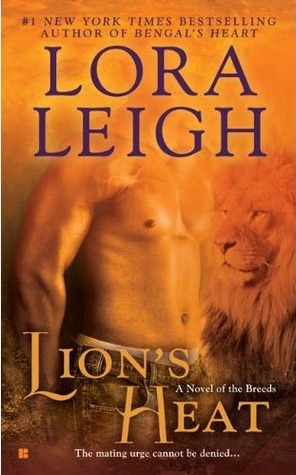 Lion's Heat (2010) by Lora Leigh