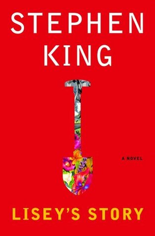 Lisey's Story (2006) by Stephen King
